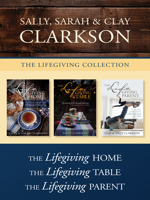 Title details for The Lifegiving Collection by Sally Clarkson - Wait list